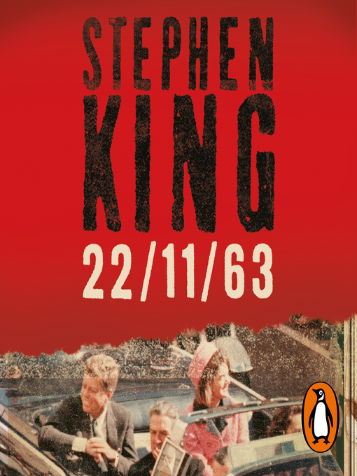 Title details for 22/11/63 by Stephen King - Available